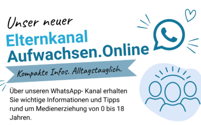 NEU: WhatsApp- Elternkanal Aufwachsen.Online