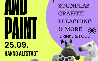 Beats & Paint – Workshops, Kreativität & Party im HANNO